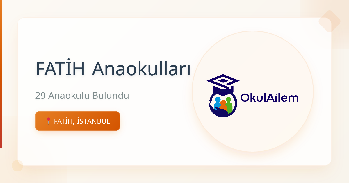 FATİH'teki En İyi Anaokulları - İSTANBUL